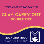 Clay Take Out — Double Fire Kit